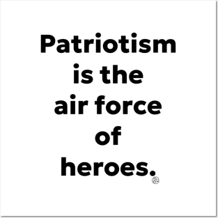 Patriotism Is The Air Force Posters and Art